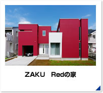 ZAKU　Redの家